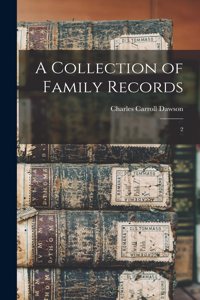 A Collection of Family Records