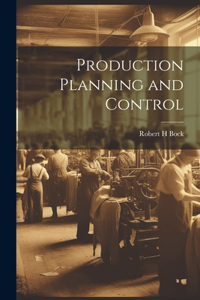 Production Planning and Control