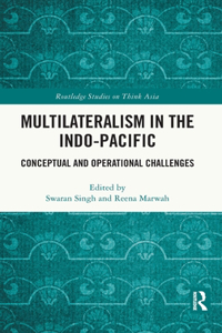 Multilateralism in the Indo-Pacific
