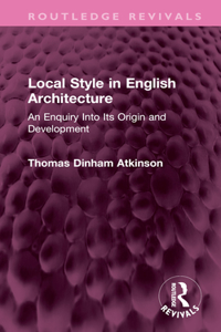 Local Style in English Architecture