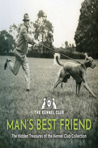 Man's Best Friend '“the ultimate homage to our canine companions”