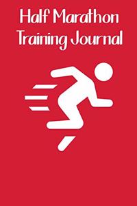 Half Marathon Training Journal