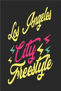 Los Angeles City Freestyle