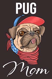 Pug Mom