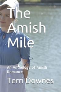The Amish Mile