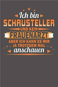 Ich Bin Schausteller Und Kein Frauenarzt Aber Ich Kann Es Mir Ja Trotzdem Mal Anschauen