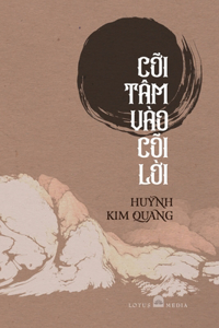 CỠi Tâm Vào Cõi LỜi