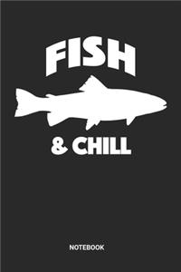 Fish & Chill Notebook