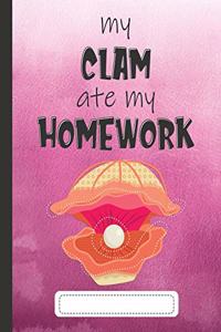 My Clam Ate My Homework