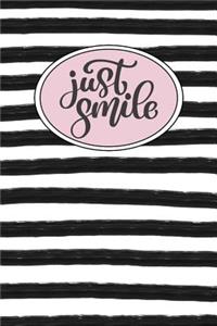 Just Smile: Dot Grid Bullet Planner for Busy Moms. Turn Your Chaos Into Calm. Black and White Stripes