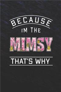 Because I'm the Mimsy That's Why