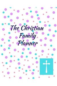 The Christian Family Planner