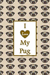 I Love My Pug