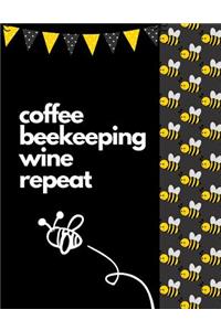 Coffee Beekeeping Wine Repeat