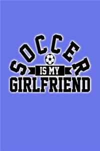 Soccer Is My Girlfriend