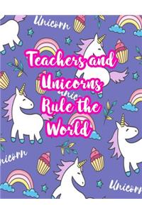 Teachers and Unicorns Rule the World
