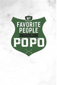 My Favorite People Call Me Popo