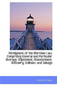 Abridgment of the Maritime Law