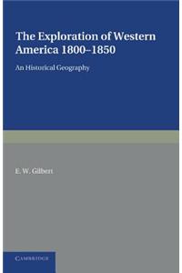 Exploration of Western America, 1800-1850