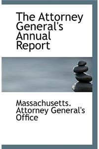The Attorney General's Annual Report