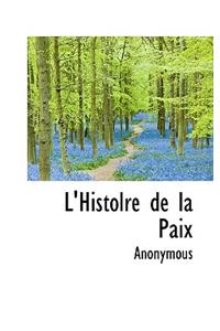 L'Histolre de La Paix