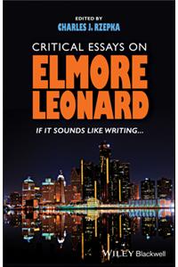 Critical Essays on Elmore Leonard