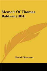 Memoir Of Thomas Baldwin (1841)