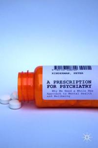 Prescription for Psychiatry