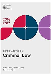 Core Statutes on Criminal Law 2016-17