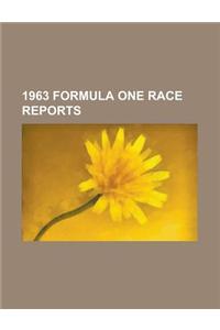 1963 Formula One Race Reports