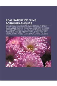 Realisateur de Films Pornographiques