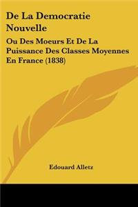 de La Democratie Nouvelle