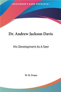 Dr. Andrew Jackson Davis