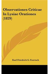 Observationes Criticae in Lysiae Orationes (1829)