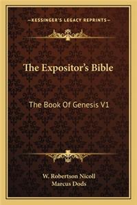 Expositor's Bible: The Book Of Genesis V1