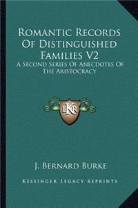 Romantic Records Of Distinguished Families V2