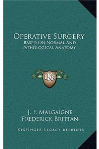 Operative Surgery