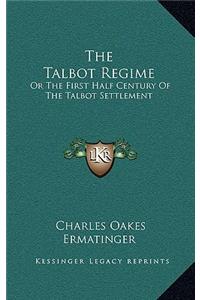 The Talbot Regime