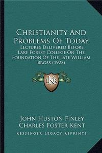 Christianity and Problems of Today