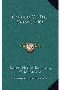 Captain of the Crew (1906)