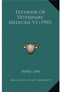 Textbook of Veterinary Medicine V3 (1905)