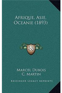 Afrique, Asie, Oceanie (1893)
