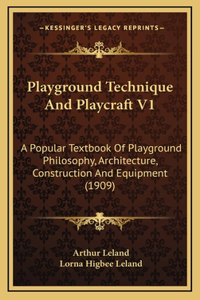 Playground Technique And Playcraft V1