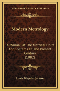 Modern Metrology
