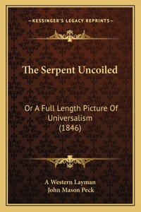 The Serpent Uncoiled