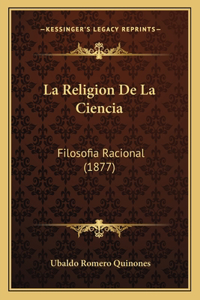 Religion De La Ciencia