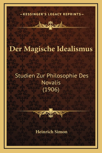 Der Magische Idealismus