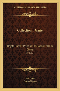 Collection J. Garie