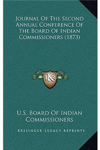 Journal Of The Second Annual Conference Of The Board Of Indian Commissioners (1873)