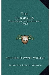 The Chorales